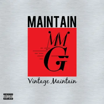 Vintage Maintain by Maintain