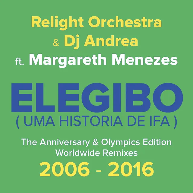 Elegibo (Uma História de Ifa) - Andeeno Damassy Remix 2014