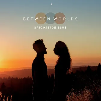 Between Worlds by Brightside Blue