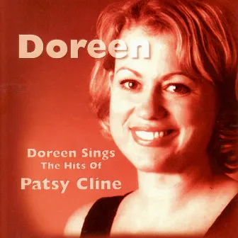 Doreen Sings the Hits of Patsy Cline by Doreen