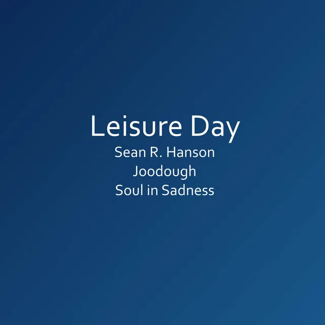 Leisure Day (from 