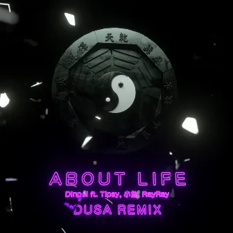 About Life (Dusa Remix) by DinPei