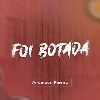 Foi Botada by Rodado Records