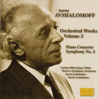 Avshalomoff: Piano Concerto / Symphony No. 2 / Elegy by Jacob Avshalomov