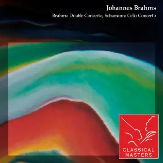 Brahms: Double Concerto, Schumann: Cello Concerto by Boris Khaikin