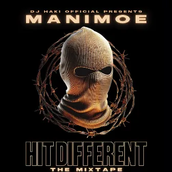 Hit Different The Mixtape by Mani Moe