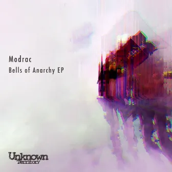 Bells Of Anarchy EP by MODRAC