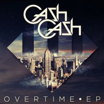 Overtime EP by Cash Cash