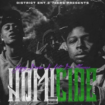 Homicide by Young Deion