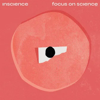 Focus on Science by Inscience