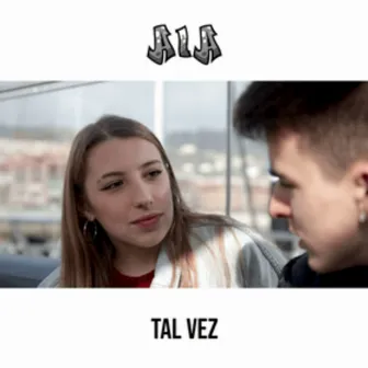 Tal Vez by AIA