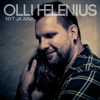 Nyt ja aina by Olli Helenius