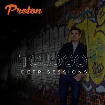 Deep Sessions, Vol. 3 (DJ Mix) by Tojogo