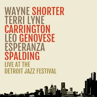 Live At The Detroit Jazz Festival by Terri Lyne Carrington