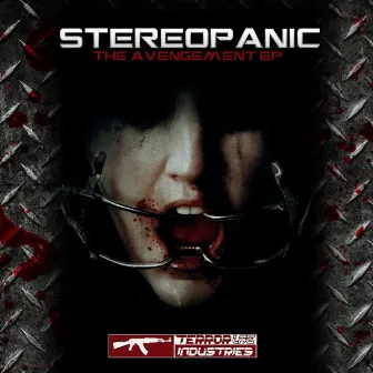 Stereopanic - The Avengement EP by Stereopanic