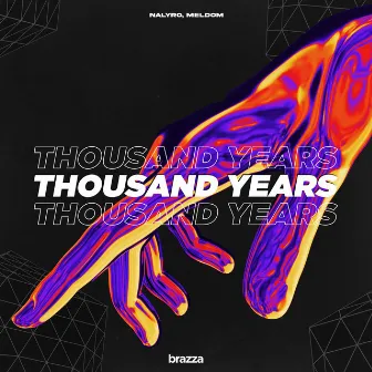 Thousand Years by Meldom