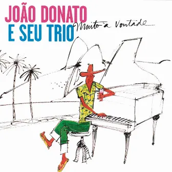 Muito À Vontade by João Donato