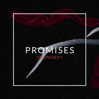 Promises by Sound Boy