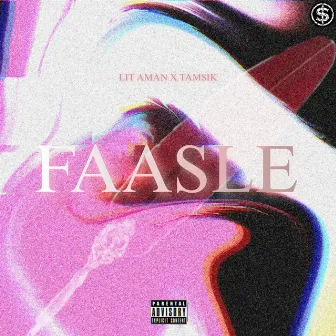 FAASLE by Lit Aman