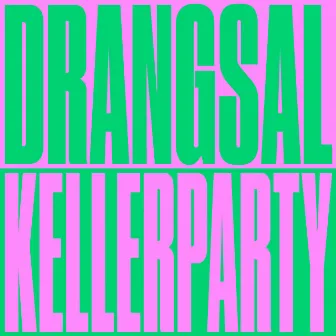 Kellerparty by Drangsal