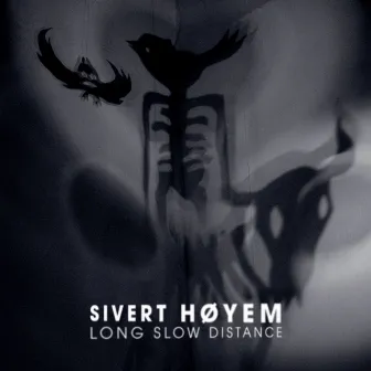 Long Slow Distance by Sivert Høyem