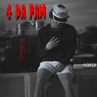 4 DA FAM by Rolfiec