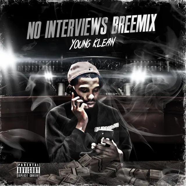 No Interviews (Breemix)