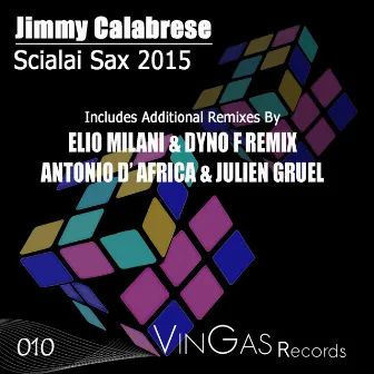 Scialai Sax 2015 by Jimmy Calabrese