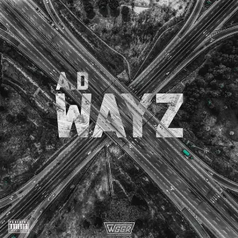 WAYZ by A.D