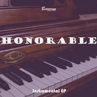 Honorable EP by Beazzzyy