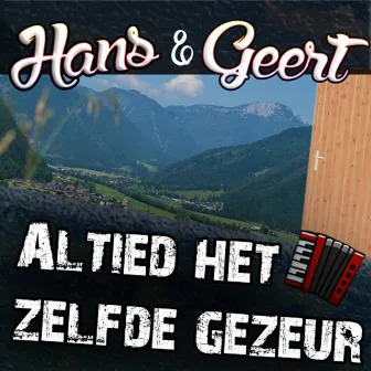 Altied Hetzelfde Gezeur by Hans