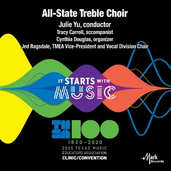 2020 Texas Music Educators Association (TMEA): All-State Treble Choir [Live] by Texas All-State Treble Choir