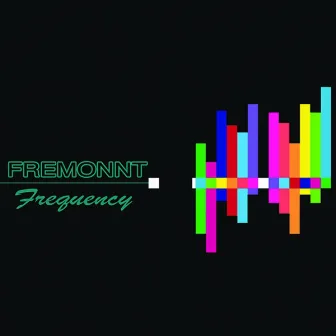 Frequency by Fremonnt