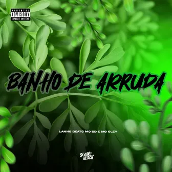 Banho de Arruda by Mc BD