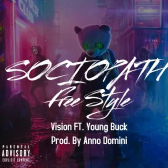 Sociopath Freestyle by Vision