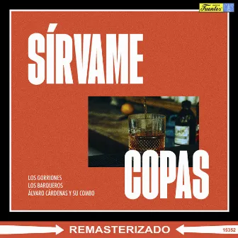 Sírvame Copas by Alvaro Cardenas Y Su Combo