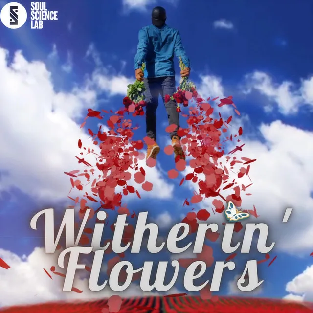 Witherin' Flowers