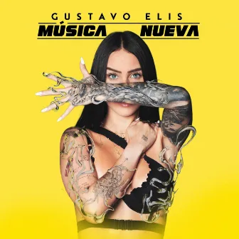 MÚSICA NUEVA by Gustavo Elis