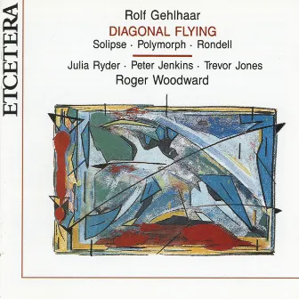 Rolf Gehlhaar, Diagonal flying by Julia ryder