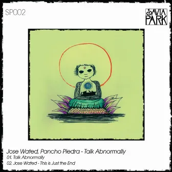 Talk Abnormally by Jose Wated