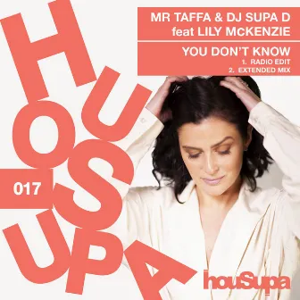 You Don't Know by Mr Taffa