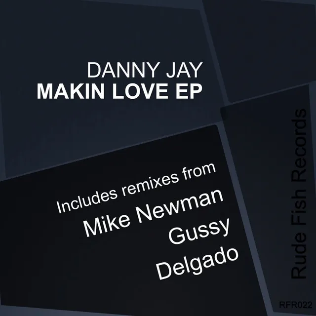 Makin Love - Delgado's Jersey Bump Remix