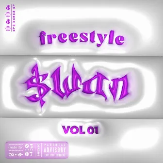 Freestyle $wan (vol.01) by 369$