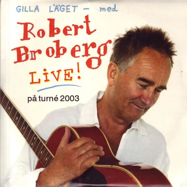 Gilla läget [Live]