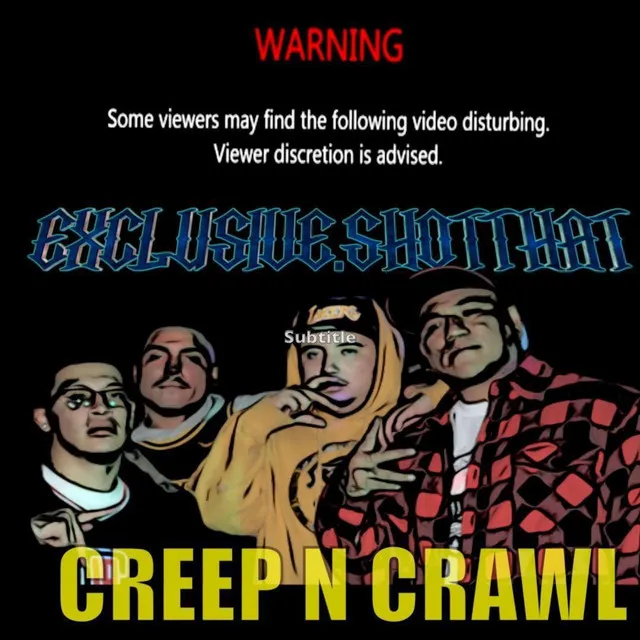 Creep n Crawl