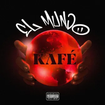 El Mundo by Kafé