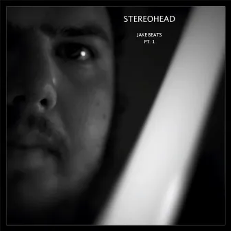 Jake Beats, Pt. 1 by Stereohead