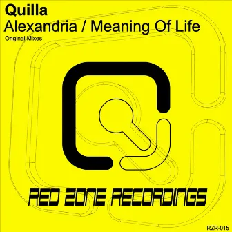 Alexandria / Meaning Of Life by Quilla