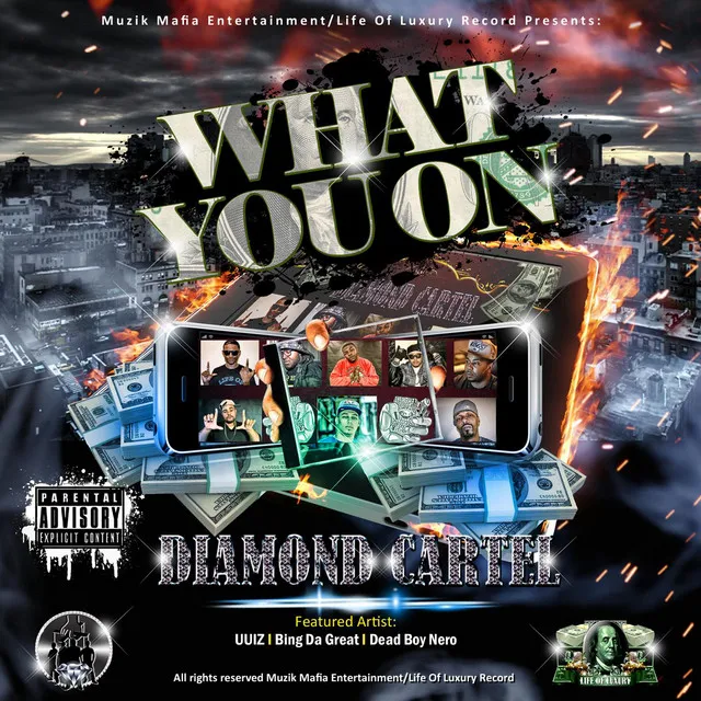 What You On (feat. Bing Da Great & Dead Boy Nero)