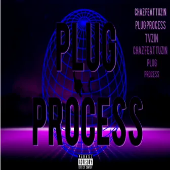 Plug Process by 